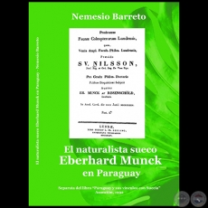 EL NATURALISTA SUECO EBERHARD MUNCK EN PARAGUAY - Autor: NEMESIO BARRETO MONZÓN - Año 2021